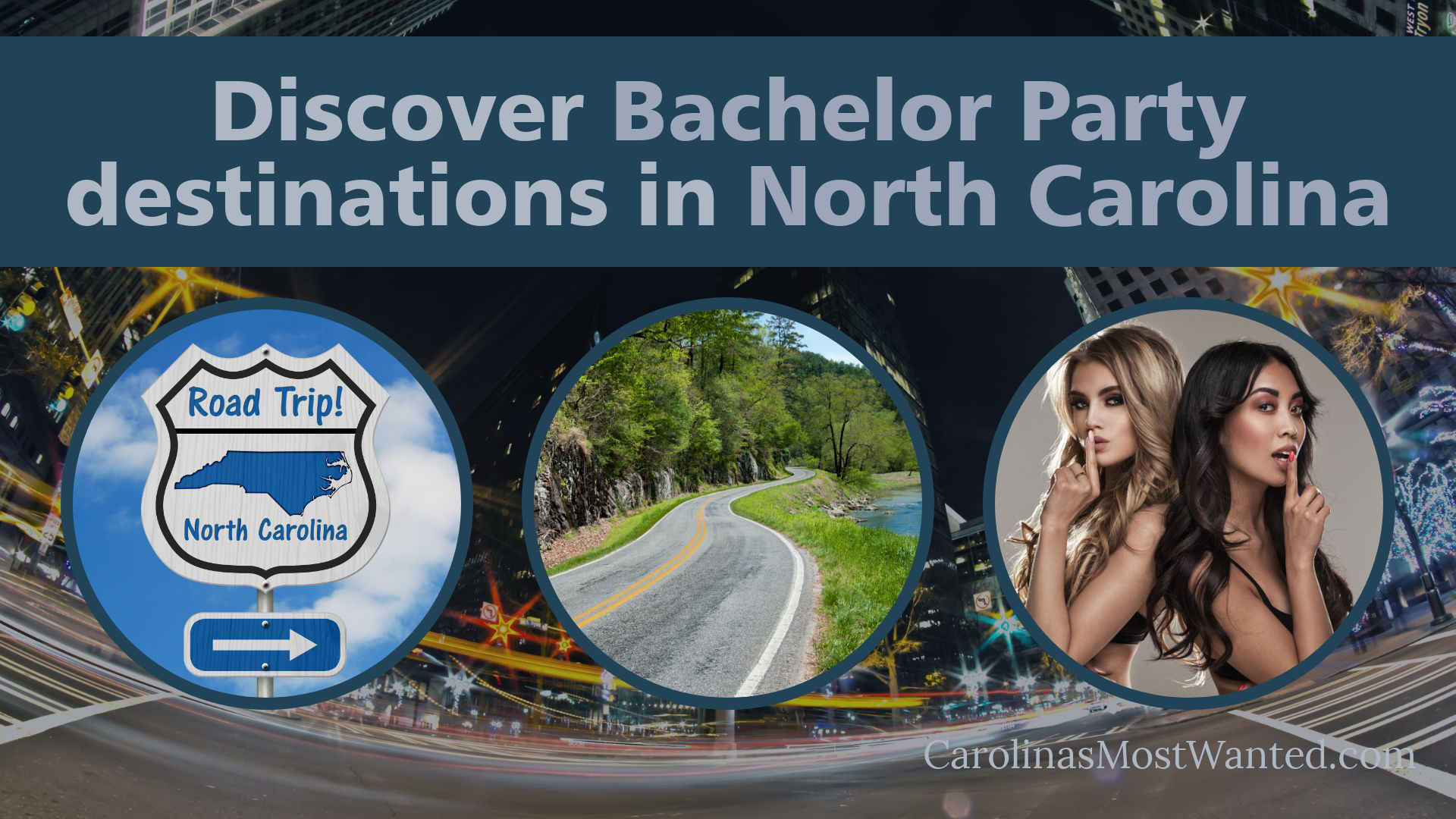 North Carolina Bachelor Party Destinations 2023